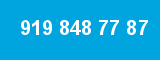 919 848 77 87 919 848 77 87